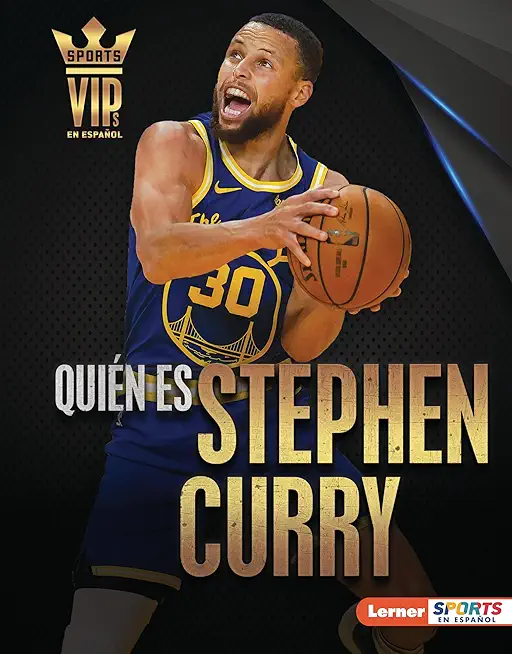 QuiÃ©n Es Stephen Curry (Meet Stephen Curry): Superestrella de Golden State Warriors (Golden State Warriors Superstar)