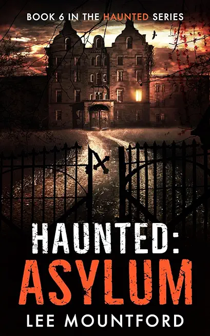 Haunted: Asylum