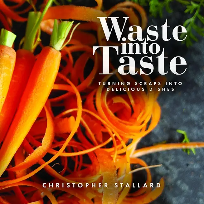 Waste into Taste: Turning Scraps into Delicious Dishes