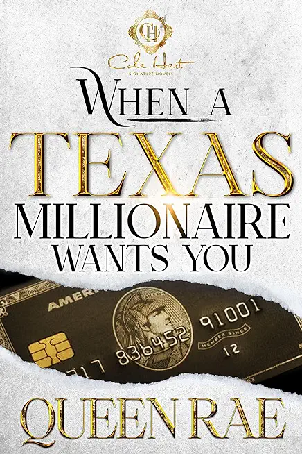 When A Texas Millionaire Wants You: An African American Romance