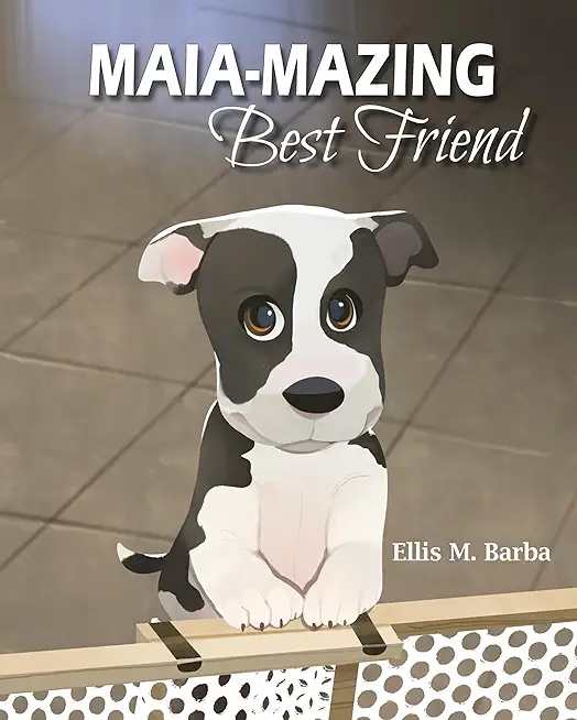 Maia-Mazing Best Friend