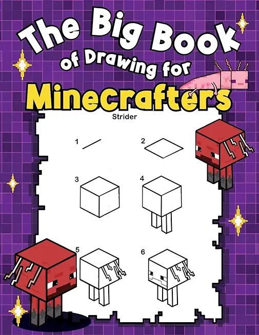 The Big Book of Drawing for Minecrafters
