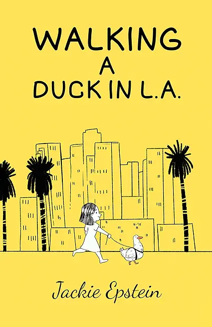 Walking a Duck in L.A.