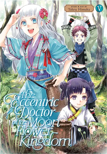 The Eccentric Doctor of the Moon Flower Kingdom Vol. 5
