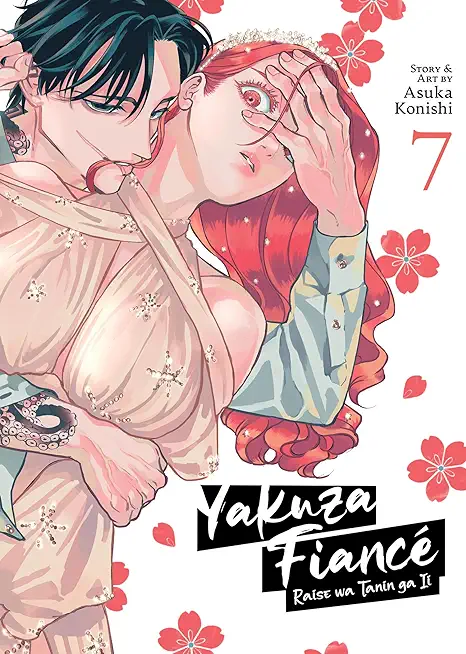 Yakuza FiancÃ© Raise Wa Tanin Ga II Vol. 7