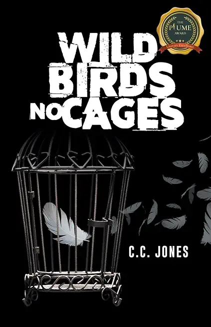 Wild Birds No Cages