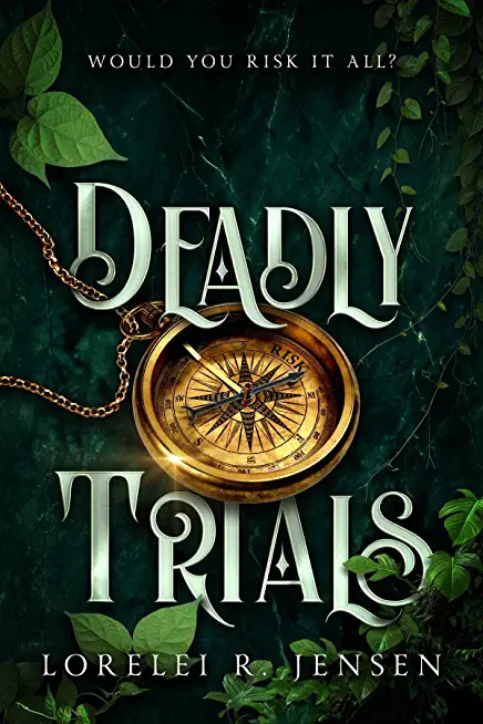 Deadly Trials