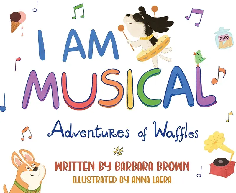 I Am Musical: Adventures of Waffles