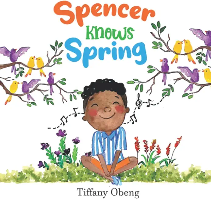 Spencer Knows Spring: A Charming Children's Book about Spring
