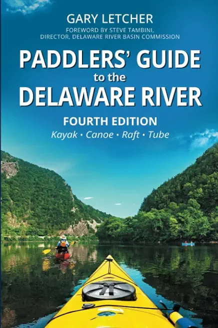 Paddlers' Guide to the Delaware River