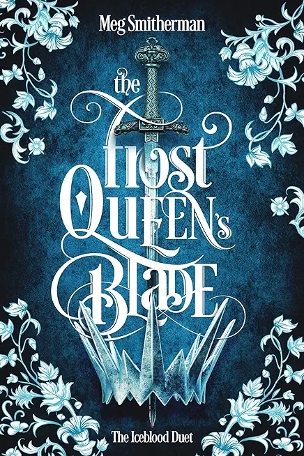 The Frost Queen's Blade