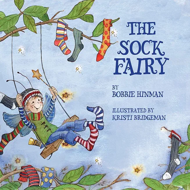 The Sock Fairy: A Humorous and Magical Explanation for Missing Socks