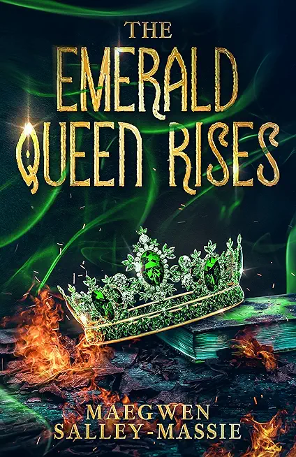 The Emerald Queen Rises
