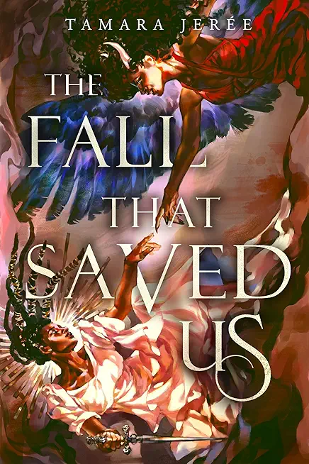 The Fall That Saved Us
