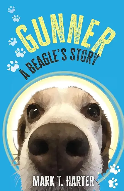 Gunner, A beagle's story