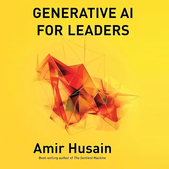 Generative AI for Leaders